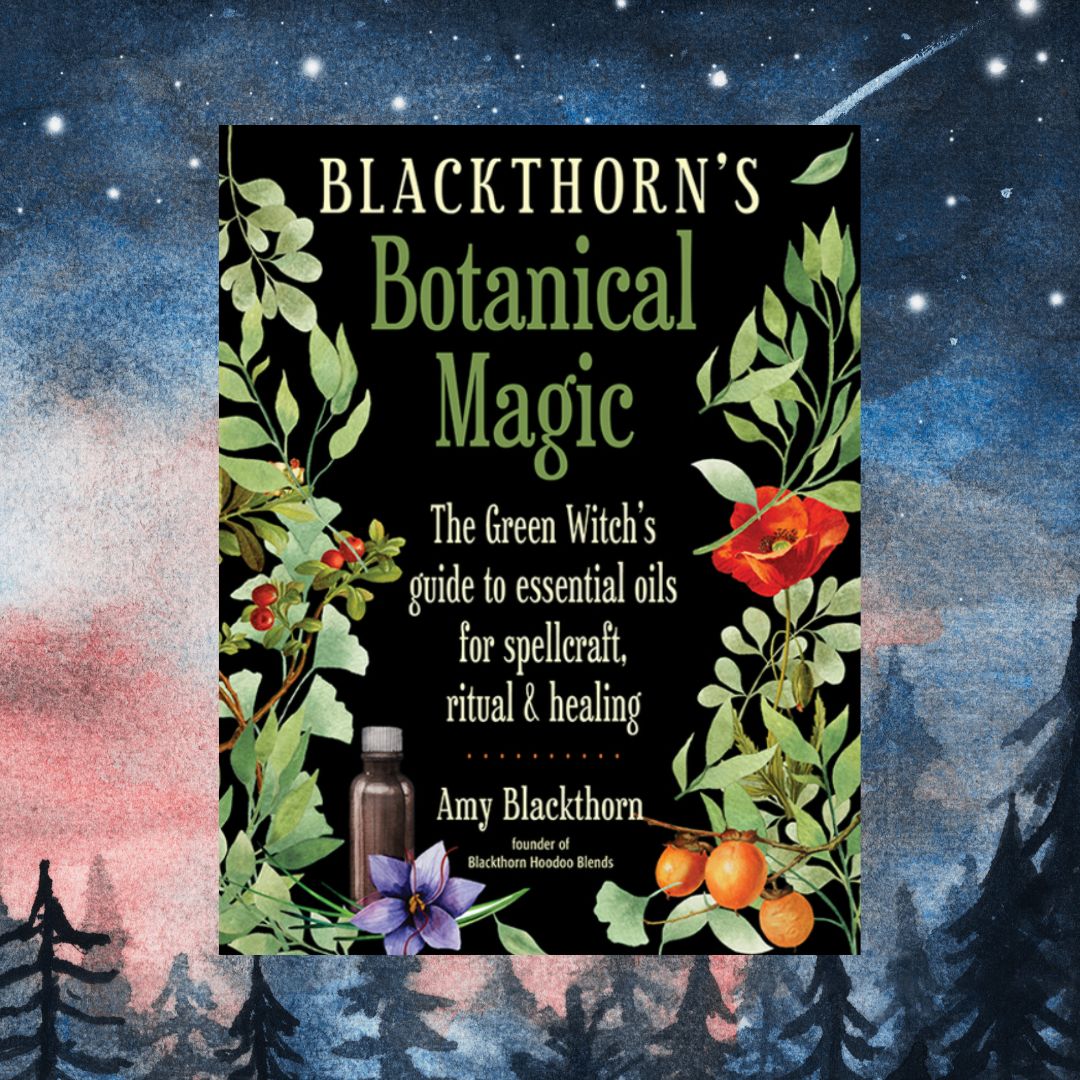 Blackthorn's Botanical Magic