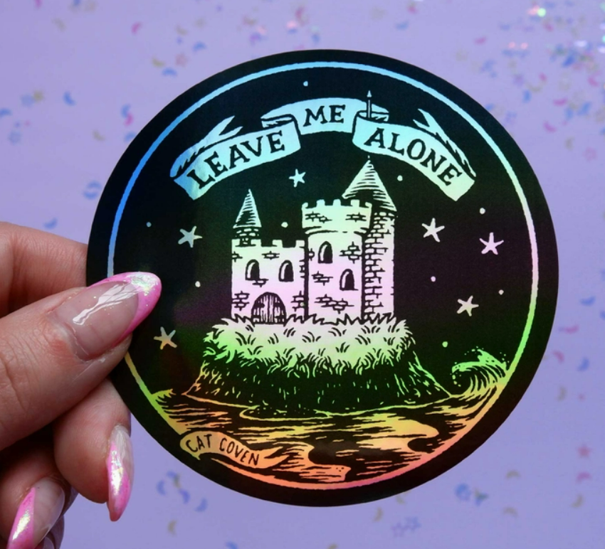 Leave Me Alone Holographic Sticker