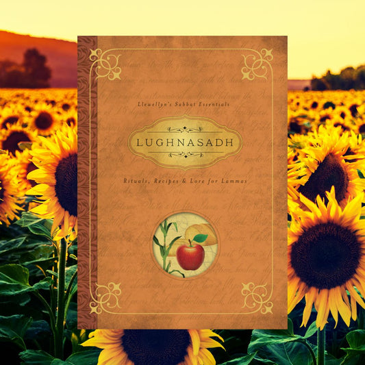 Lughnasadh - Llewellyn's Sabbat Essesntial Series