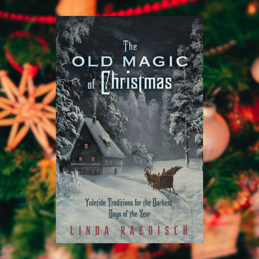 The Old Magic of Christmas