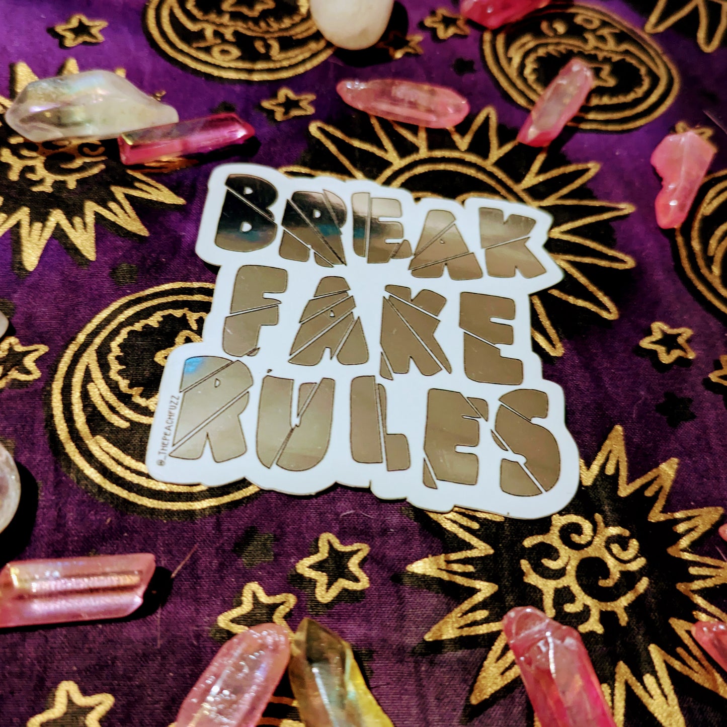 Break Fake Rules Mirror Sticker