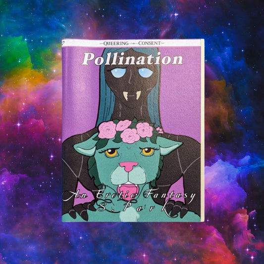 Pollination - Queering Consent