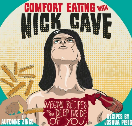 Comfort Eatting with Nick Cave