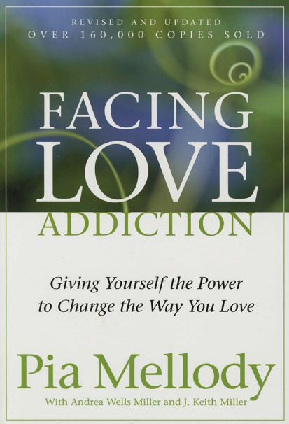 Facing Love Addiction