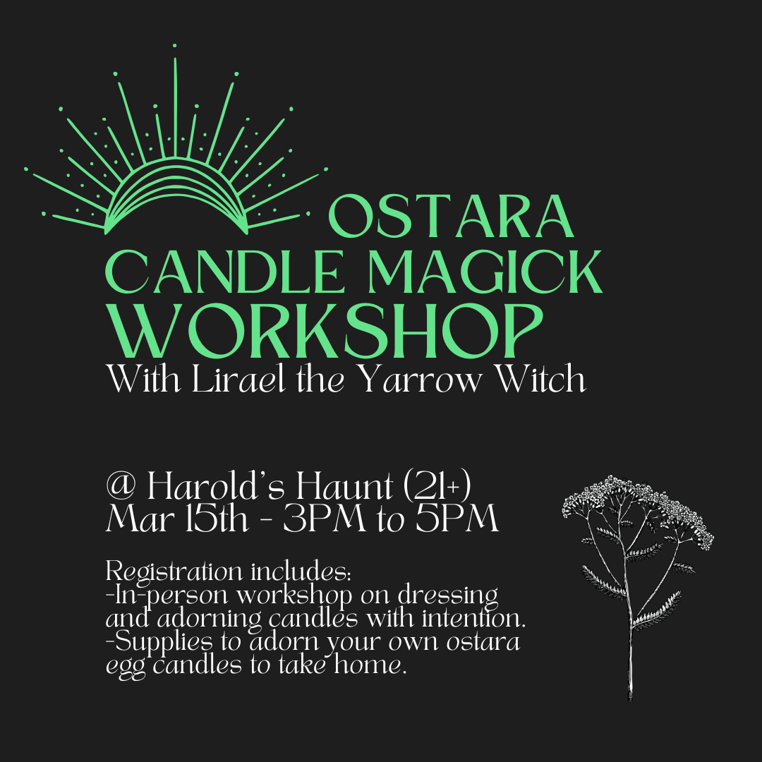 Ostara Candle Magick Workshop with the Yarrow Witch - March 15th