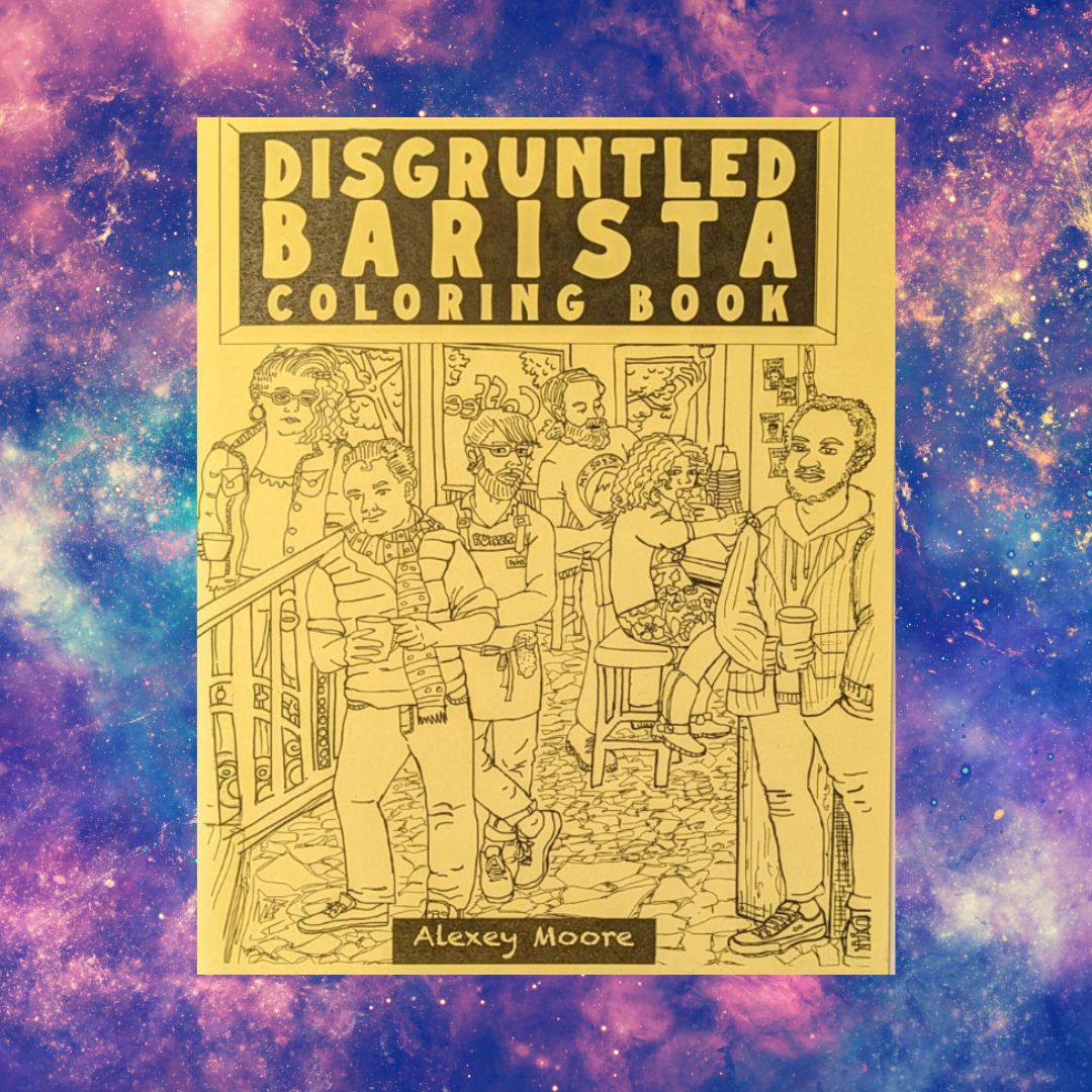 Disgruntled Barista Coloring Book