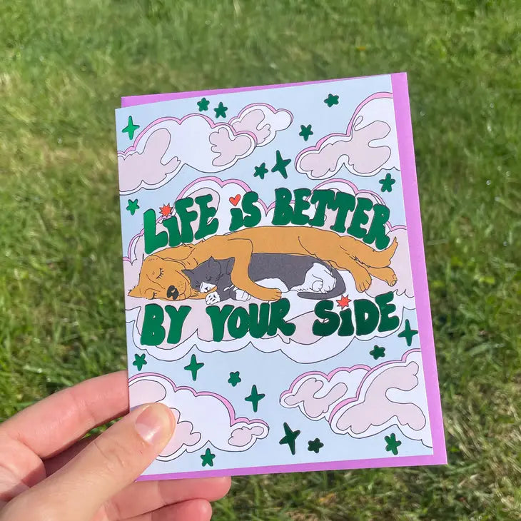 Life is Better by Your Side