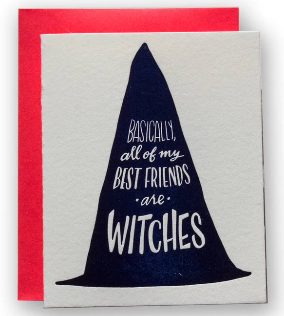 Basically All Of My Best Friends Are Witches Card